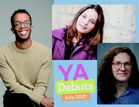 Three July 2021 YA Debut Authors Open Up About Their Protagonists ...