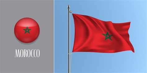 Premium Vector Morocco Waving Flag On Flagpole And Round Icon