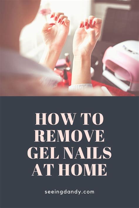 How To Remove Gel Nails At Home Gel Nail Removal Gel Nails At Home