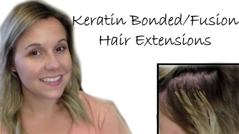 Keratin Bonded Fusion Hair Extensions Pros Cons Demos Application Removal Youtube