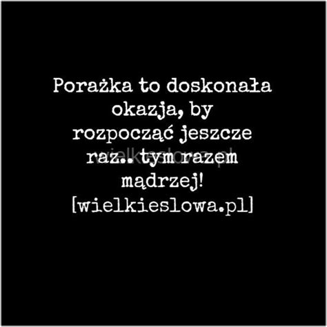 Porażka to doskonała okazja