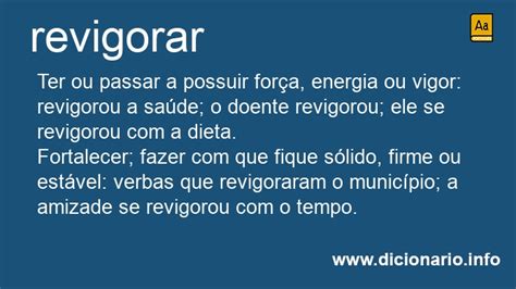 O Que Significa Revigorado - Significado de Revigorar