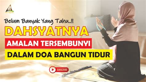 Dahsyatnya Amalan Tersembunyi Dalam Doa Bangun Tidur Yang Tidak Kita