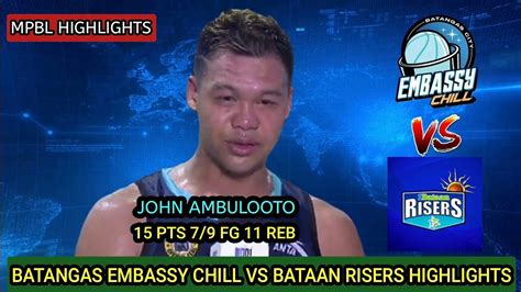 Batangas Embassy Vs Bataan Risers Highlights Mpbl Regular Season