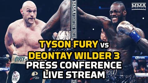 Tyson Fury Vs Deontay Wilder Iii Los Angeles Press Conference Live