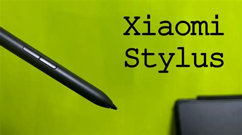 Xiaomi Stylus Review Mi Pads Best Accessory Is A Pen Youtube