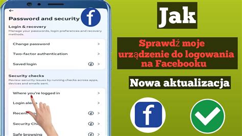 Jak Sprawdzi Moje Urz Dzenie Do Logowania Na Facebooku Kto