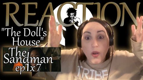 Reaction The Sandman Ep X The Doll S House Netflix Youtube