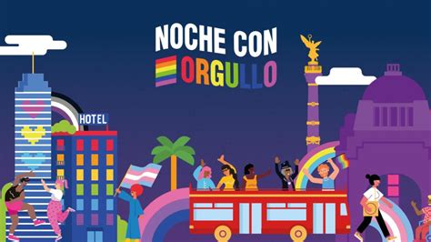 “noche Con Orgullo” Actividades Turísticas Por El Día Del Orgullo Lgbt