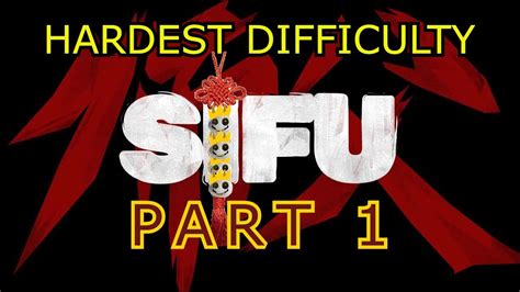 I Played Sifu For The First Time On The Hardest Difficulty Sifu