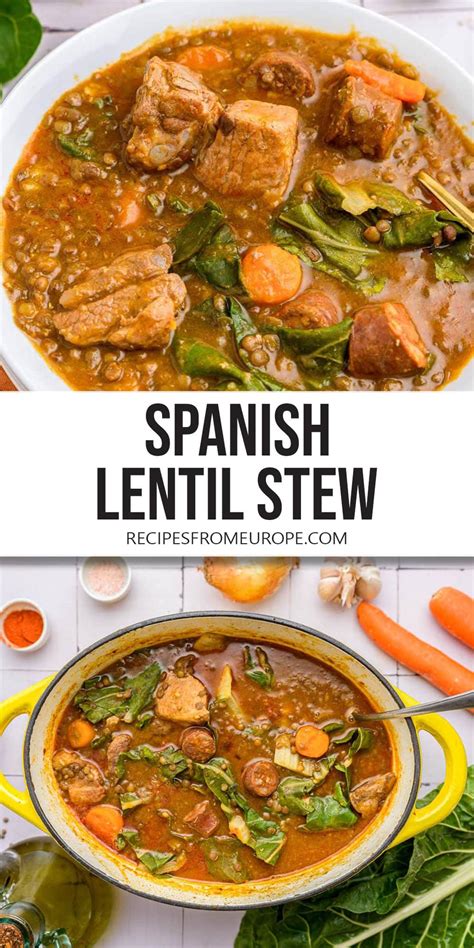 Spanish Lentil Stew W Chorizo Pork Ribs Recipes From Europe