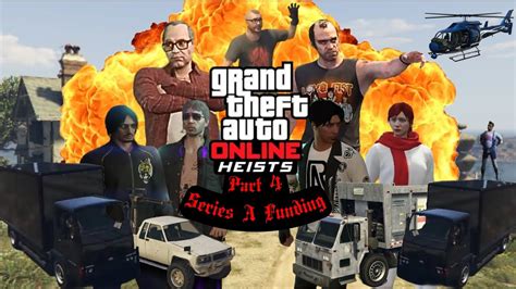 Gta Online Heist Series A Funding