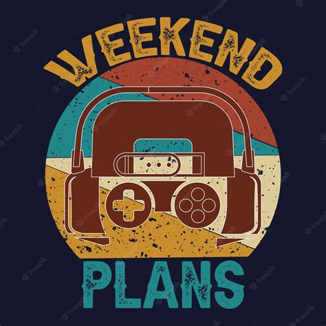 Premium Vector Weekend Plans Retro Tshirt Design Premium Vector