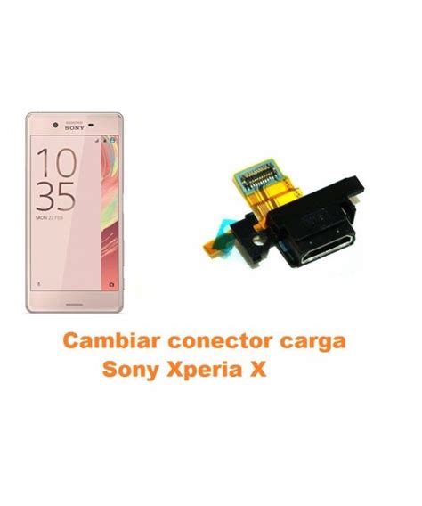 Cambiar Conector Carga Sony Xperia X Reparaci N De M Vil