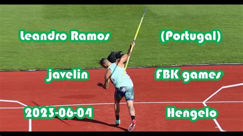 Leandro Ramos Portugal Javelin FBK Games 2023 06 04 Hengelo YouTube