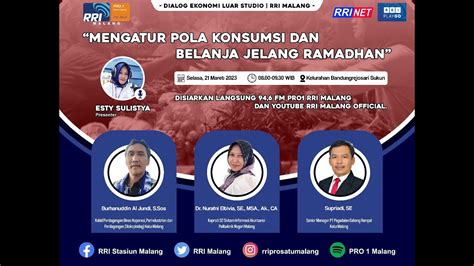 DIALOG EKONOMI LUAR STUDIO Mengatur Pola Konsumsi Dan Belanja Jelang