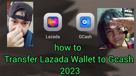 HOW TO TRANSFER LAZADA WALLET TO GCASH 2023 YouTube