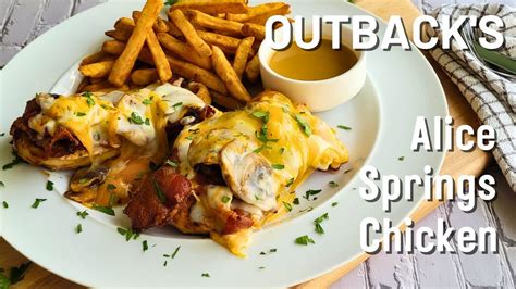 How To Make Outback Steakhouse S Alice Springs Chicken Youtube