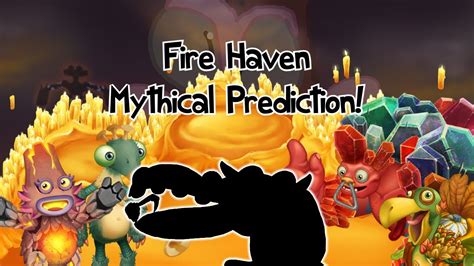 Fire Haven Mythical Prediction Valentines Day Special Youtube