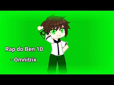 Bens Reagindo Ao Rap Do Ben 10 Omnitrix ESPECIAL YouTube