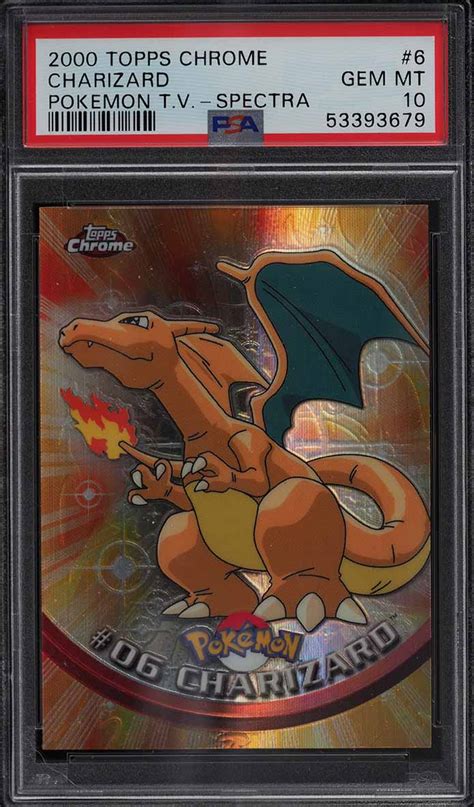 2000 Topps Chrome Pokemon TV Spectra Charizard 6 PSA 10 GEM MINT