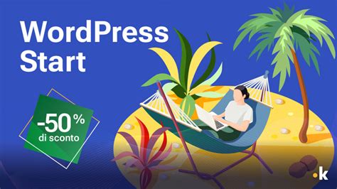 Offerta Estate Super Sconto Sul Piano Hosting Per Wordpress