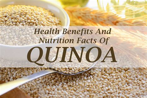 Health Benefits And Nutrition Facts Of Quinoa Sahil Popli