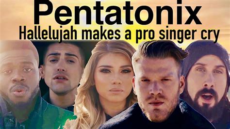 Hallelujah Makes A Pro Singer Cry His First Ever Pentatonix Reaction