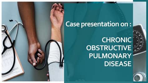 Copd Case Presentation Ppt