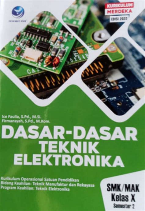 Jual Buku Dasar Teknik Elektronika Smk Kelas X Smt Kurikulum Merdeka