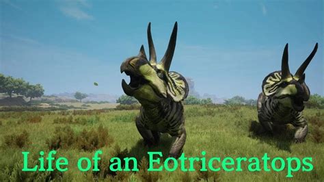 Path Of Titans Life Of An Eotriceratops Youtube