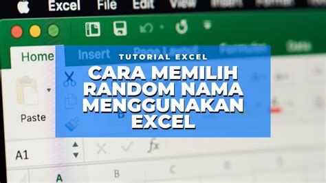 Cara Memilih Nama Secara Acak Random Dengan Menggunakan Microsoft