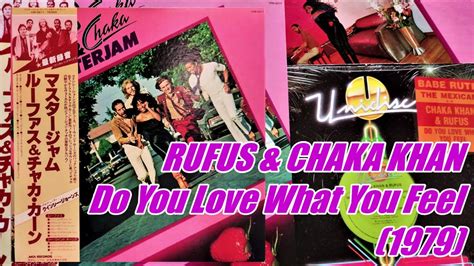 RUFUS CHAKA KHAN Do You Love What You Feel 1979 Funk Disco