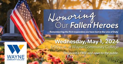 Honoring Our Fallen Heroes Wayne Community College Goldsboro Nc