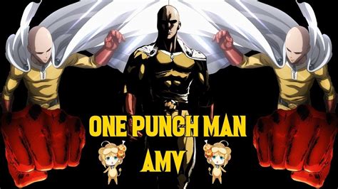 Amv One Punch Man Skillet Feel Invincible Youtube