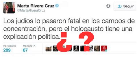 El tuit de Rivera de la Cruz del holocausto y su explicación