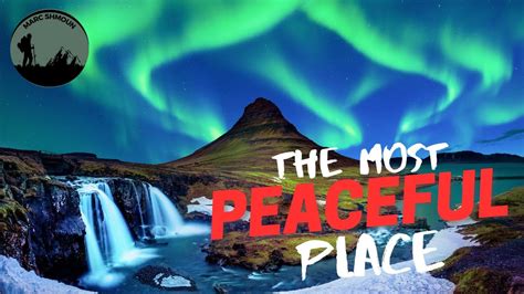 Iceland The Most Peaceful Place On Earth YouTube