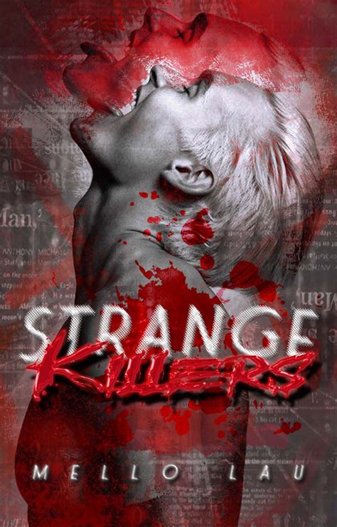 Strange Killers Nota De Autor Wattpad