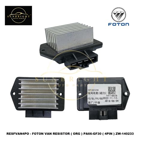 Foton Van Resistor Org Pa66 Gf30 4pin Zw 140233 Shopee Malaysia