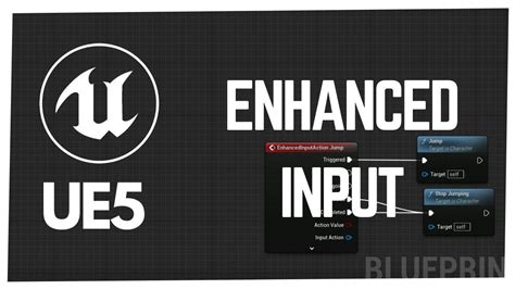 Enhanced Input Action System Unreal Engine 5 1 Enhanced Input Action
