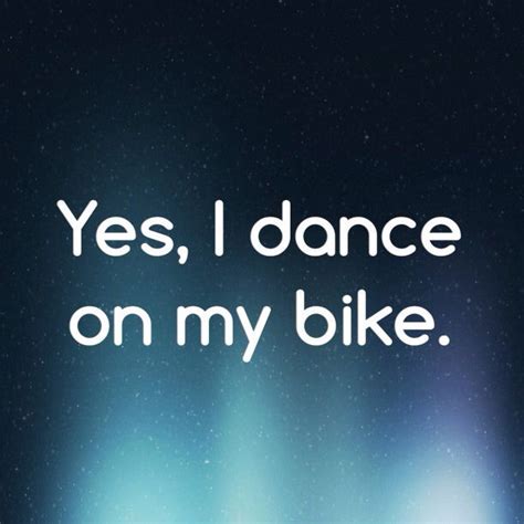 Cycling Class Quotes Quotesgram Biking Quotes Cycling Cycling Class Bike Quotes