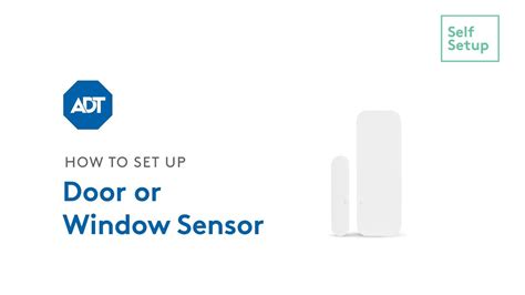 How To Set Up Your ADT Door Or Window Sensor YouTube