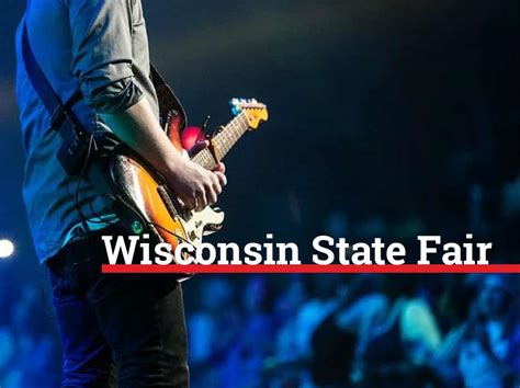 Wisconsin State Fair Schedule Released Bud Pavilion