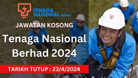 Jawatan Kosong Tenaga Nasional Berhad