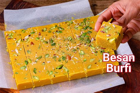 Besan Barfi Recipe Besan Ki Burfi Mithai Sweet