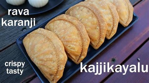 Kajjikayalu Recipe Suji Karanji Recipe Rava Kajjikayalu Semolina