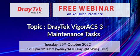 Free Draytek Webinar Draytek Vigoracs Maintenance Tasks Draytek