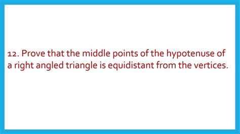 Prove That Middle Points Of The Hypotenuse Of Right Angled Triangle Is