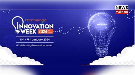 DPIIT Organises Startup India Innovation Week From 10th 18th January