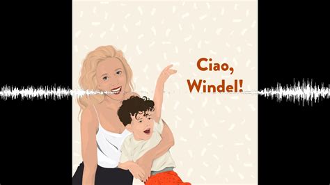 Ciao Windel Hi Baby Der Mama Podcast YouTube